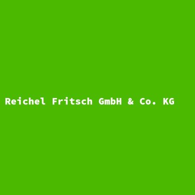Hersteller: Reichel Fritsch GmbH &amp; Co. KG