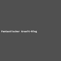 Fantastischer Granit-Ring