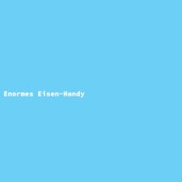 Enormes Eisen-Handy