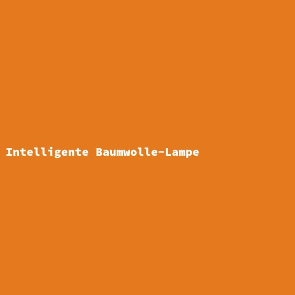 Intelligente Baumwolle-Lampe
