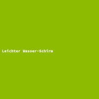 Leichter Wasser-Schirm